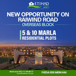 Etihad Town Lahore Phase 1 New Opportunity Overseas Block Residential Plot