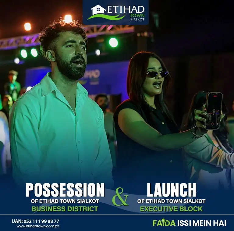 Etihad Town Sialkot Possession of Business District 1