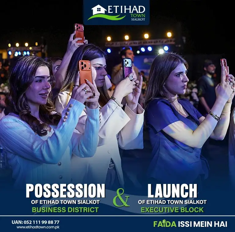 Etihad Town Sialkot Possession of Business District 9
